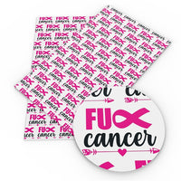FU#@ Cancer Faux Leather Sheet